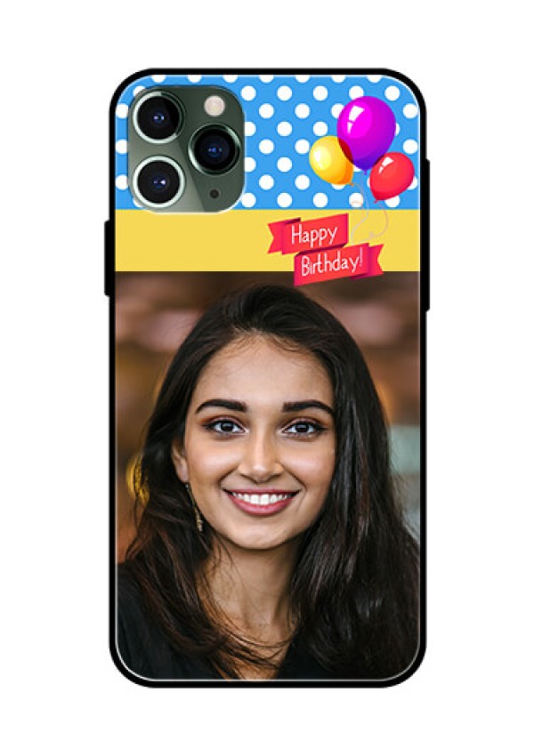 Apple iPhone 11 Pro Custom Glass Mobile Case  - Happy Birthday Design
