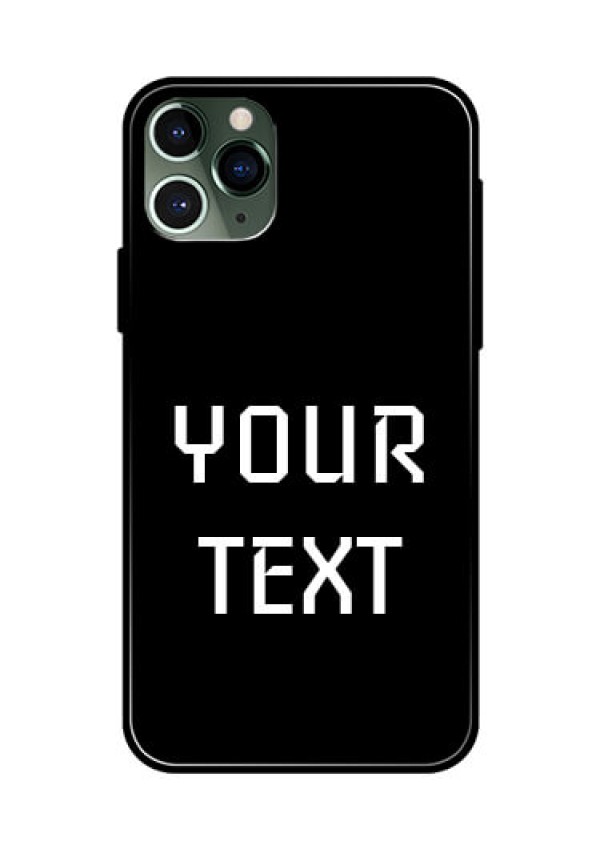 Iphone 11 Pro Your Name on Glass Phone Case