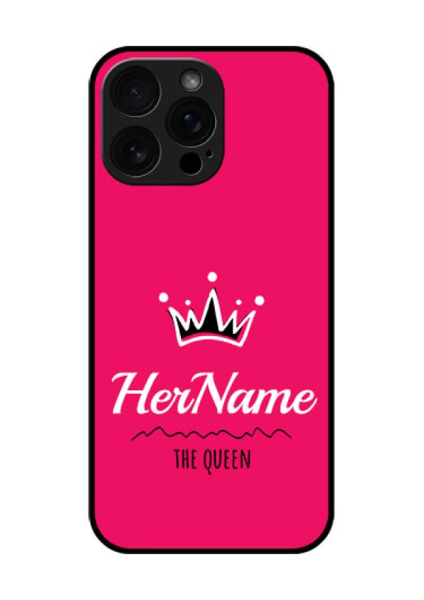 iPhone 16 Pro Max Custom Glass Phone Case - Queen With Name Design