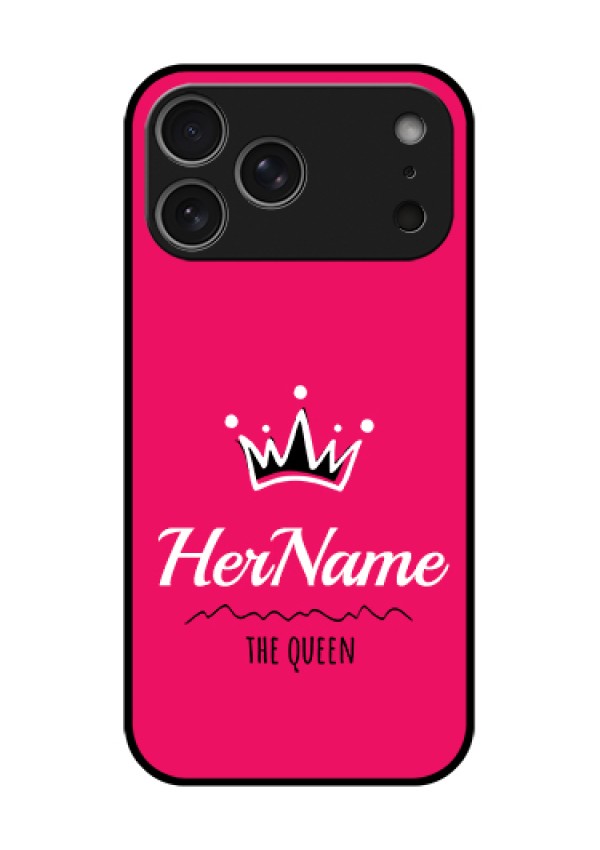 Apple iPhone 17 Pro Max Custom Glass Phone Case - Queen With Name Design