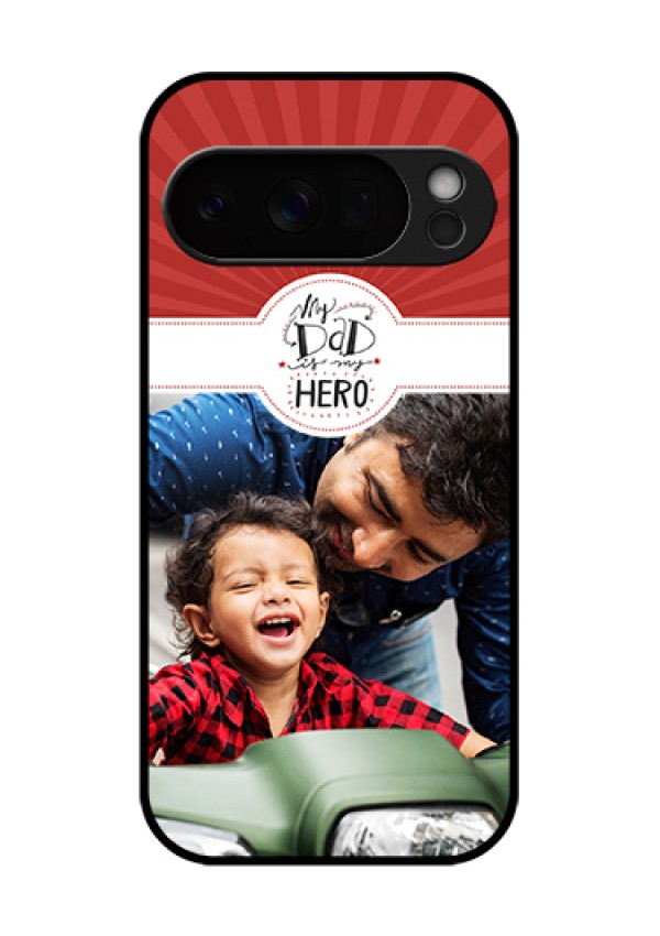 Google Pixel 10 Pro 5G Custom Glass Phone Case - My Dad Hero Design