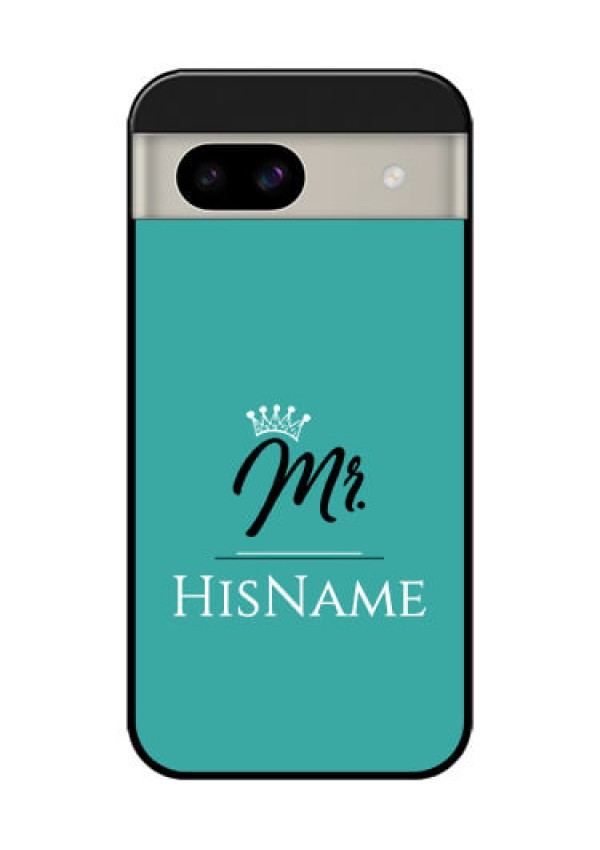 Google Pixel 8A 5G Custom Glass Phone Case - Mr With Name Design