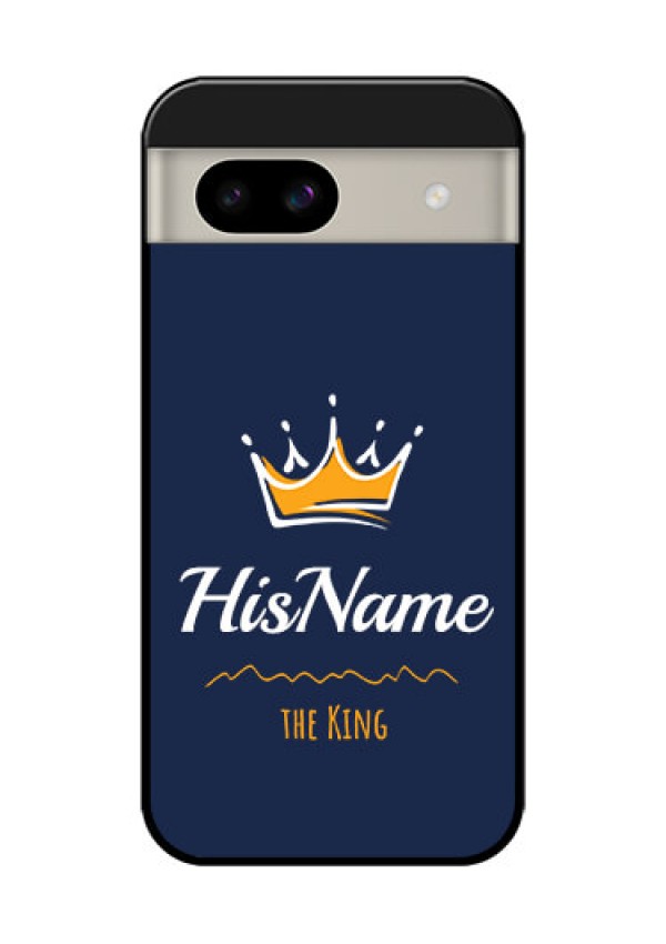 Google Pixel 8A 5G Custom Glass Phone Case - King With Name Design