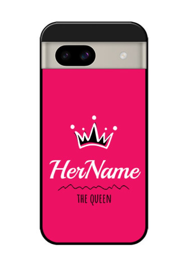 Google Pixel 8A 5G Custom Glass Phone Case - Queen With Name Design