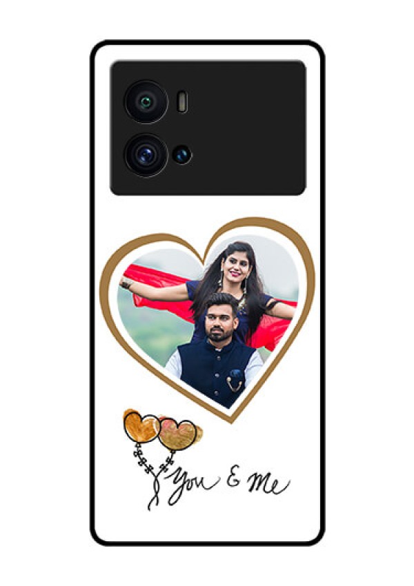 iQOO 9 Pro 5G Custom Glass Mobile Case - You & Me Design