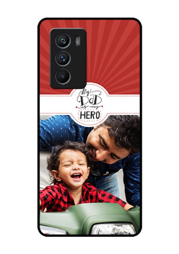 iQOO 9 SE 5G Photo Printing on Glass Case - My Dad Hero Design