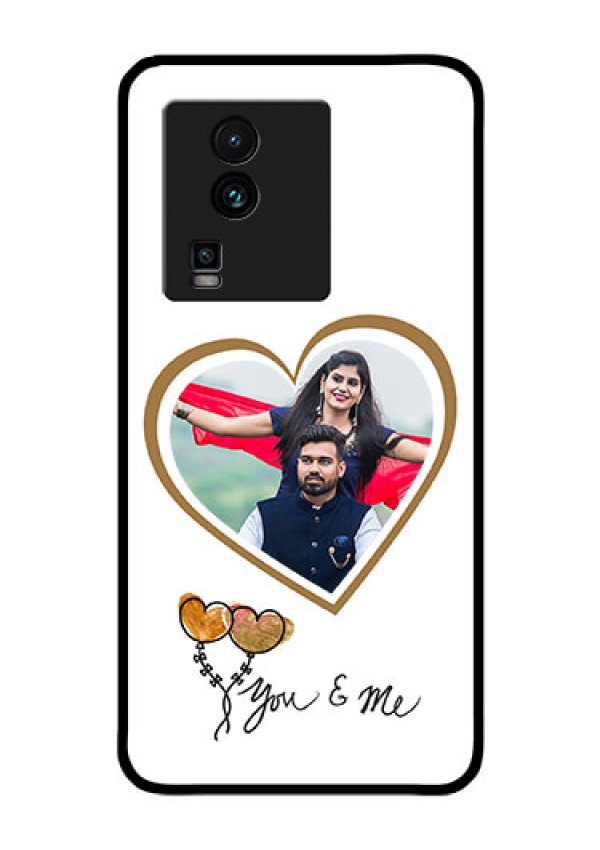 iQOO Neo 7 Pro 5G Custom Glass Mobile Case - You & Me Design