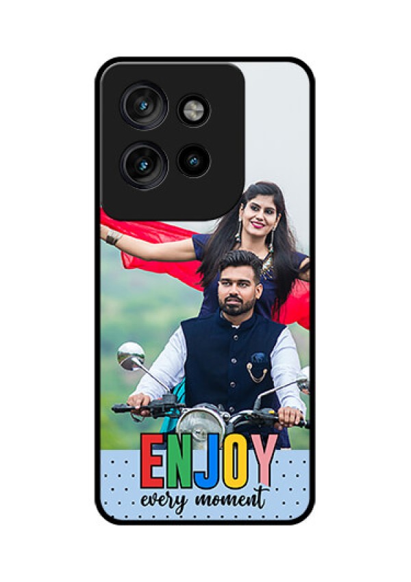 Motorola Edge 50 Neo Custom Glass Phone CaseEnjoy Every Moment Design