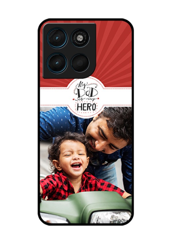 Motorola Moto G67 Power Custom Glass Phone Case - My Dad Hero Design
