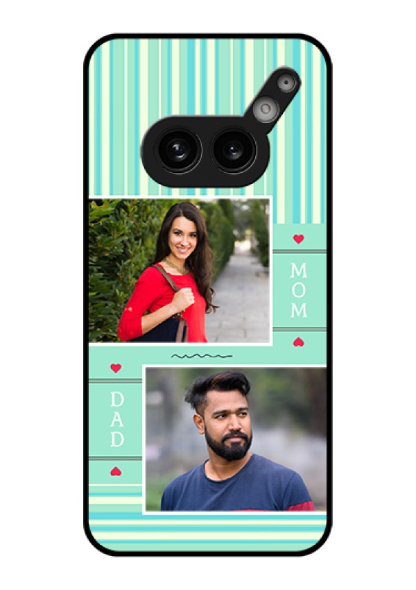 Nothing Phone 2A 5G Custom Glass Phone Case - Mom & Dad Pic Design