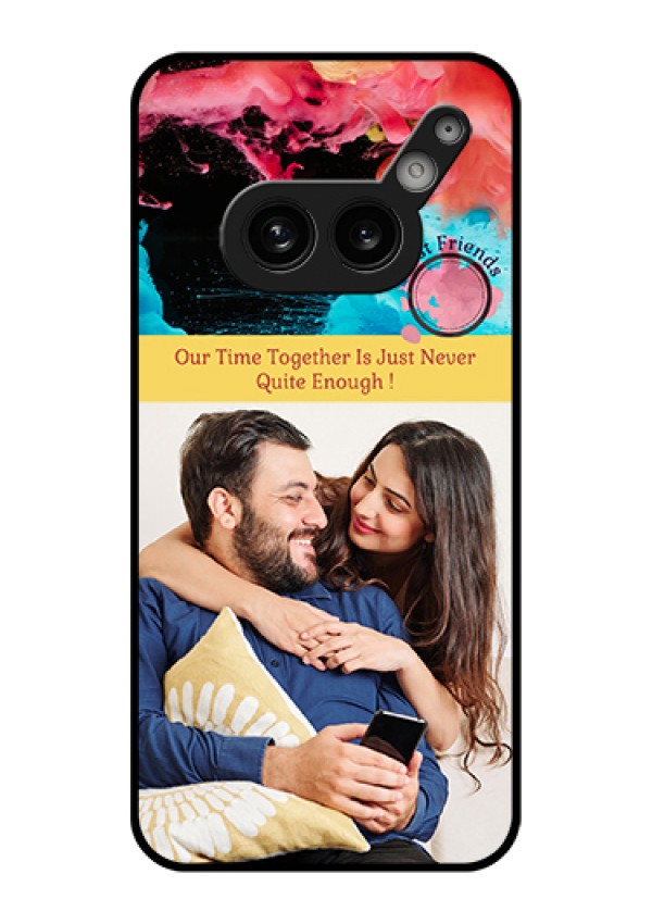 Nothing Phone 2A Plus Custom Glass Phone Case - Quote With Acrylic Painting Design