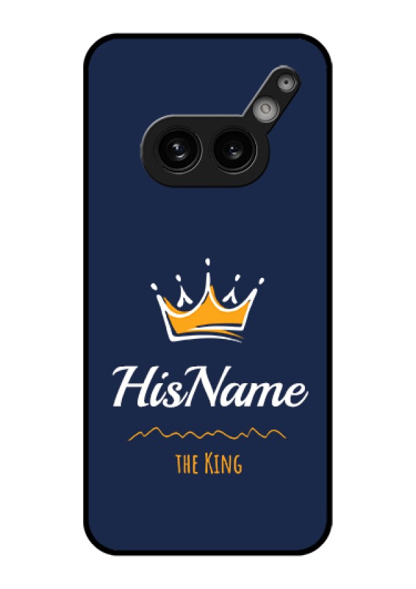 Nothing Phone 2A Plus Custom Glass Phone Case - King With Name Design