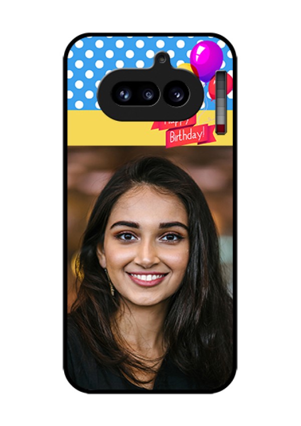 Nothing Phone 4A 5G Custom Glass Phone Case - Happy Birthday Design
