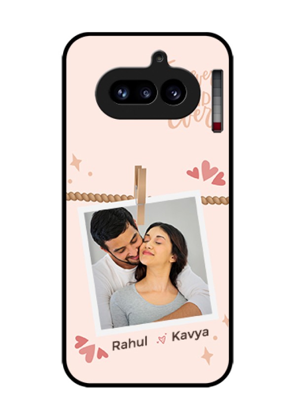 Nothing Phone 4A 5G Custom Glass Phone Case - Forever And Ever Love Design