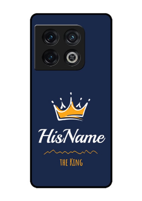 OnePlus 10 Pro 5G Glass Phone Case King with Name