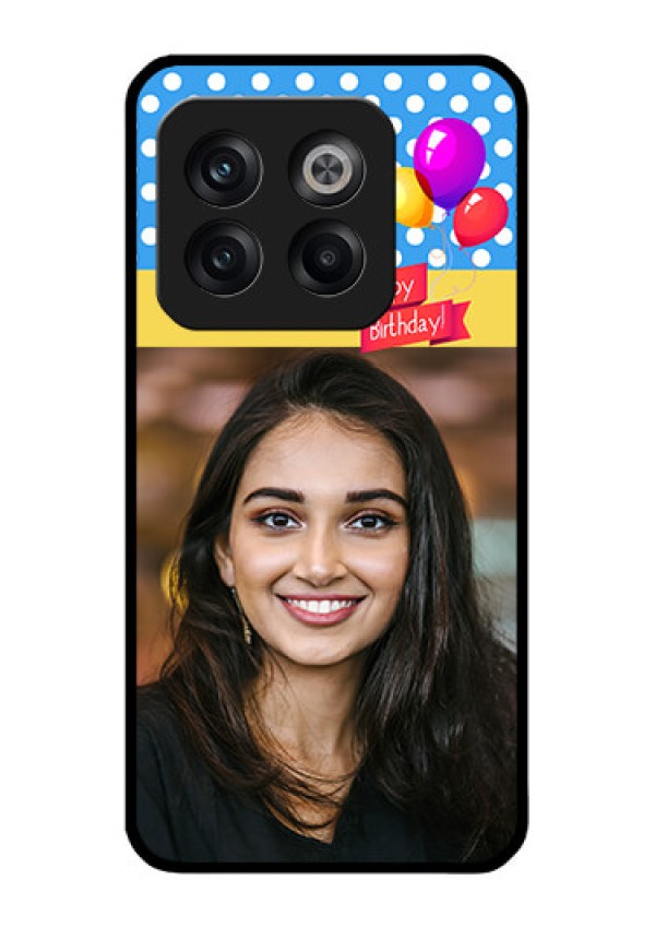 OnePlus 10T 5G Custom Glass Mobile Case - Happy Birthday Design