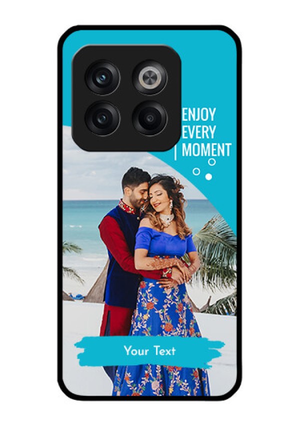 OnePlus 10T 5G Custom Glass Mobile Case - Happy Moment Design