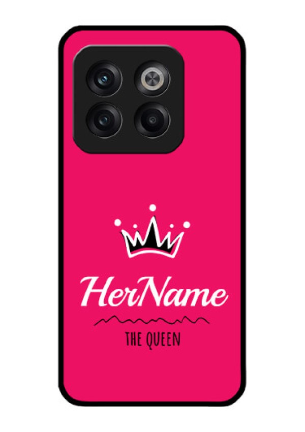 OnePlus 10T 5G Glass Phone Case Queen with Name