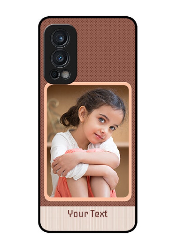 Oneplus Nord 2 5G Custom Glass Phone Case  - Simple Pic Upload Design