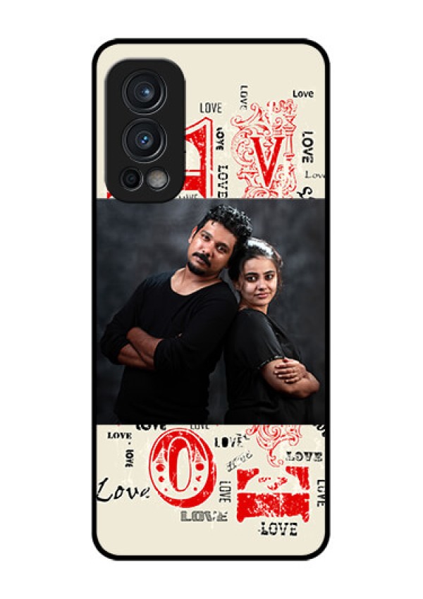 Oneplus Nord 2 5G Photo Printing on Glass Case  - Trendy Love Design Case