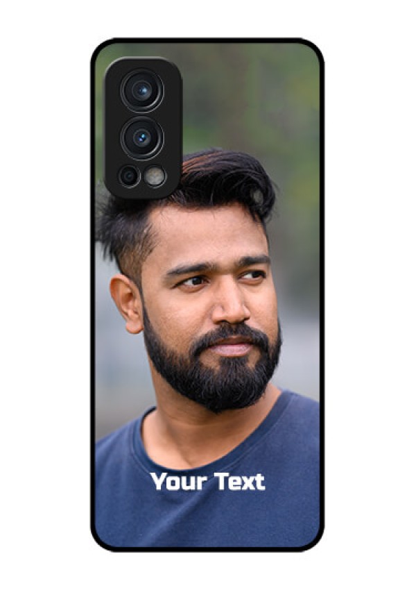 Oneplus Nord 2 5G Glass Mobile Cover: Photo with Text