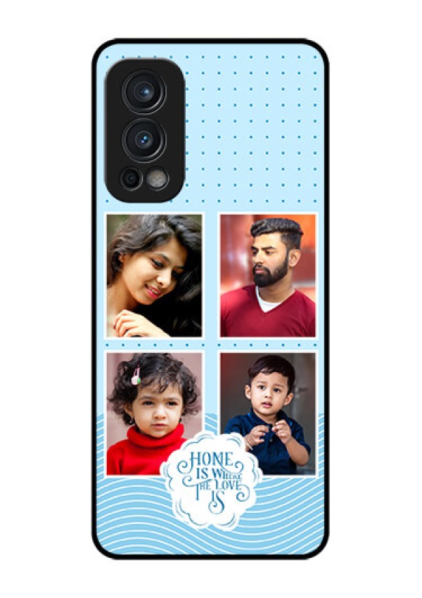 Nord 2 5G Custom Glass Phone Case - Cute love quote with 4 pic upload Design