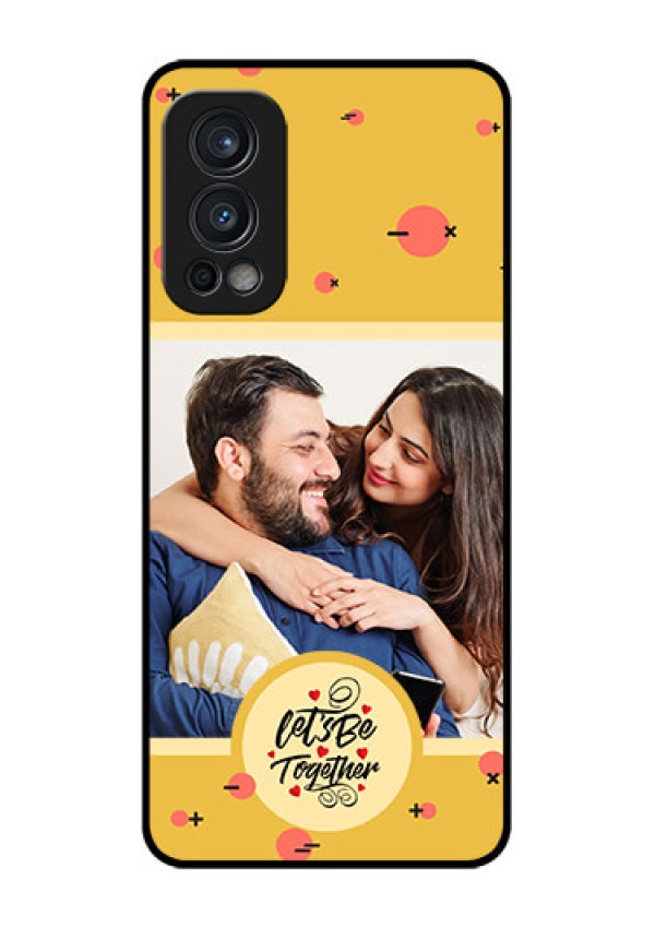 Nord 2 5G Photo Printing on Glass Case - Lets be Together Design