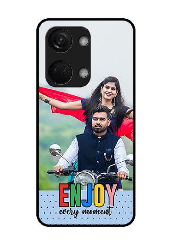 OnePlus Nord 3 5G Photo Printing on Glass Case - Enjoy Every Moment Design