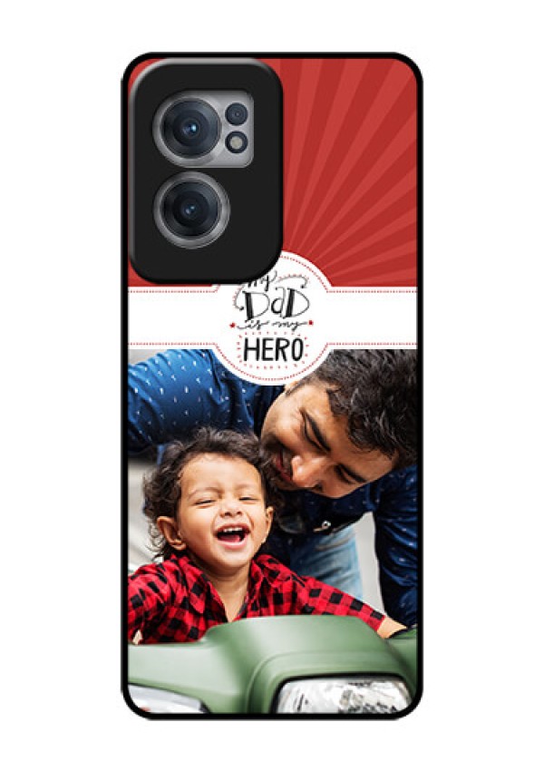OnePlus Nord CE 2 5G Photo Printing on Glass Case - My Dad Hero Design