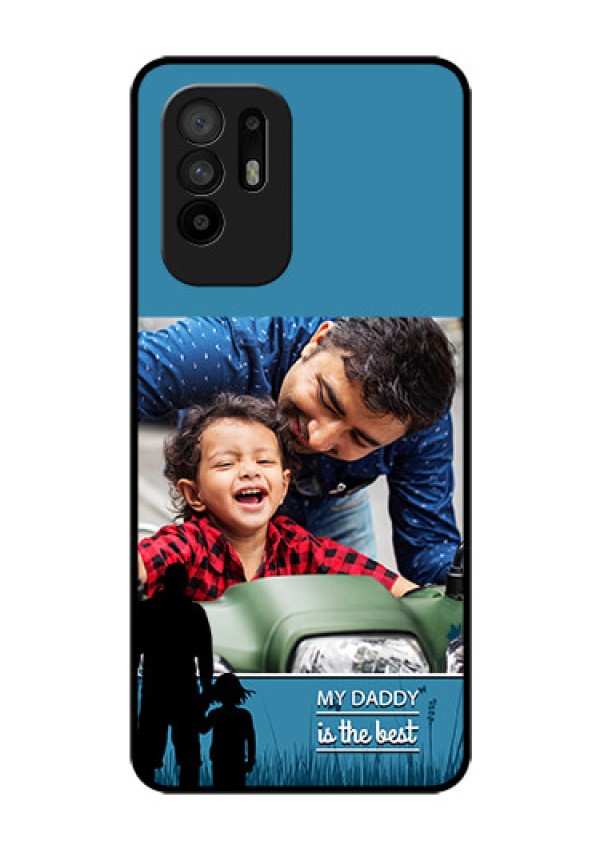 Oppo F19 Pro Plus 5G Custom Glass Mobile Case - Best dad design 