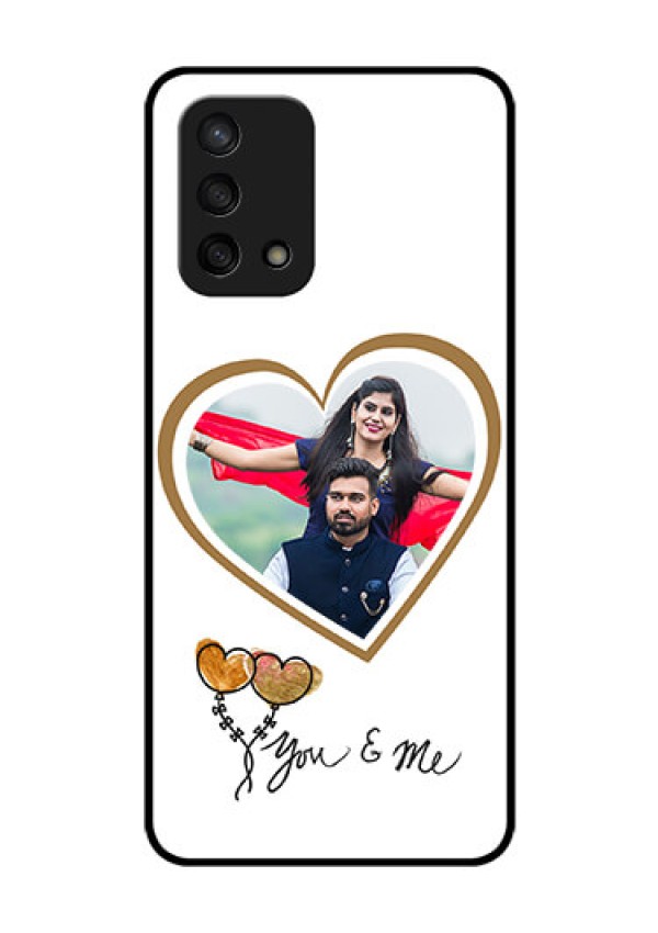 Oppo F19s Custom Glass Mobile Case - You & Me Design