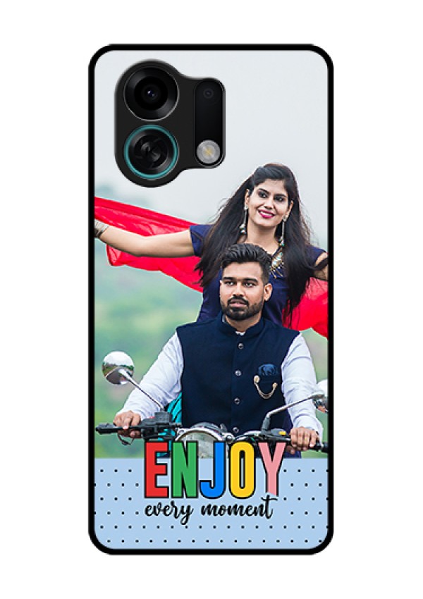 Oppo K13 Turbo Pro 5G Custom Glass Phone Case - Enjoy Every Moment Design