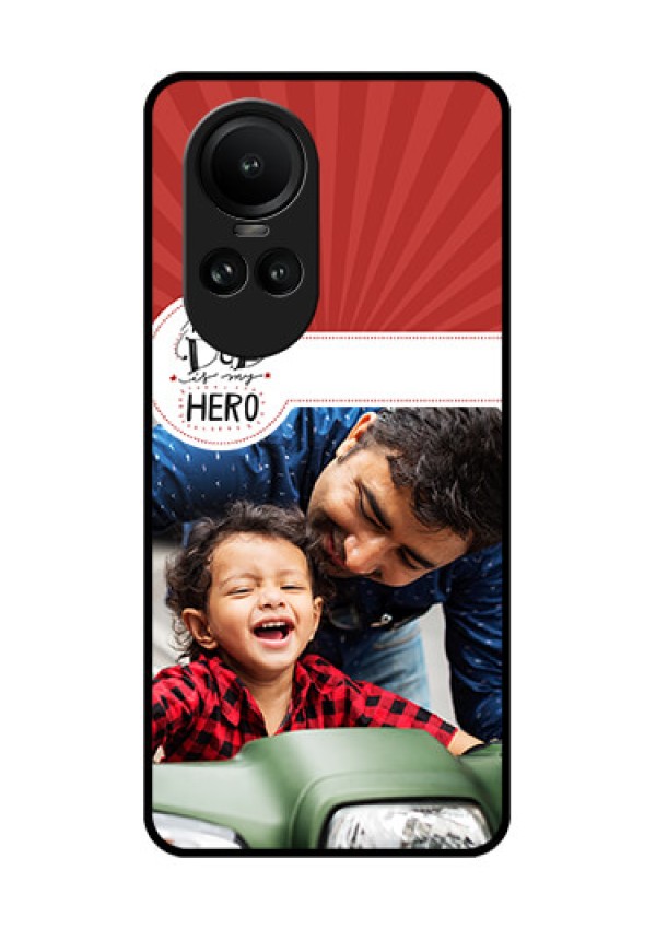 Oppo Reno 10 5G Photo Printing on Glass Case - My Dad Hero Design