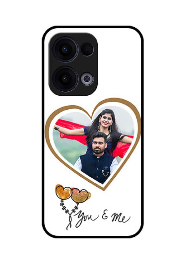 Reno 13 5G Custom Glass Phone Case - You and Me Design