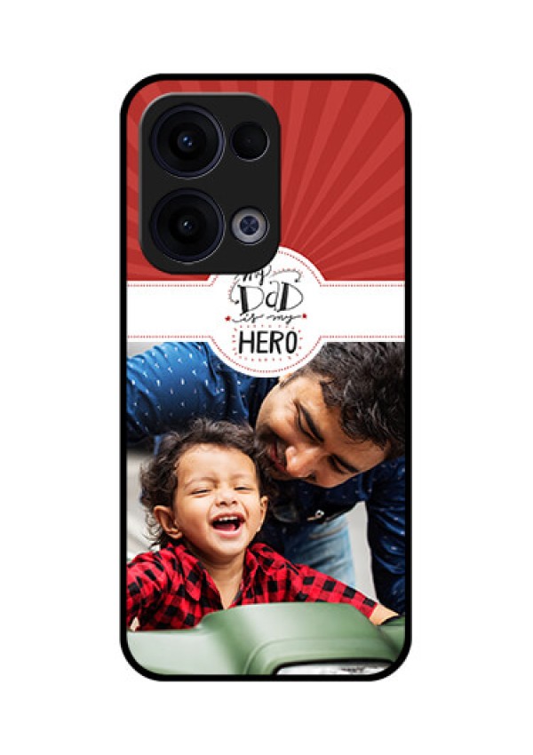 Reno 13 5G Custom Glass Phone Case - My Dad Hero Design