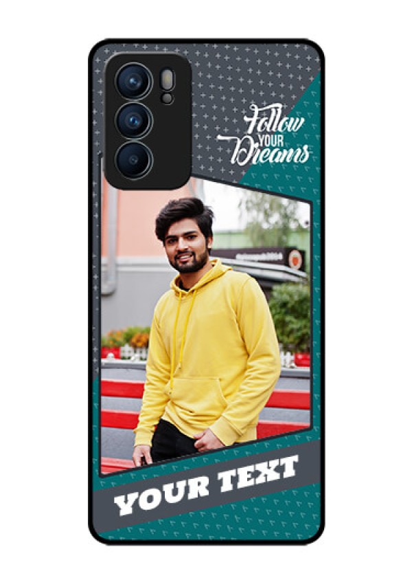 Reno 6 5G Personalized Glass Phone Case - Background Pattern Design with Quote