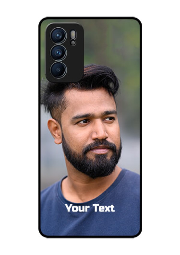 Reno 6 5G Glass Mobile Cover: Photo with Text