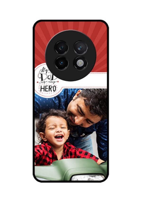 Realme 13 Plus 5G Custom Glass Phone CaseMy Dad Hero Design