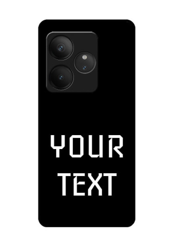 Realme GT 6 Custom Glass Phone CaseYour Name Design