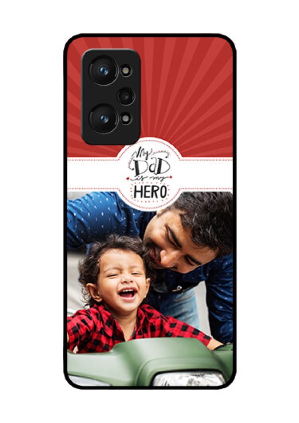 realme GT Neo 2 5G Photo Printing on Glass Case - My Dad Hero Design