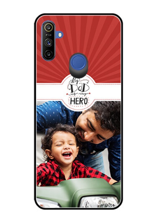 Narzo 20A Photo Printing on Glass Case  - My Dad Hero Design