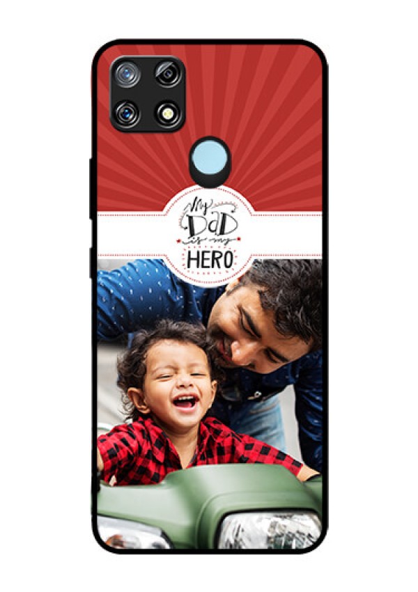 Narzo 30A Photo Printing on Glass Case  - My Dad Hero Design