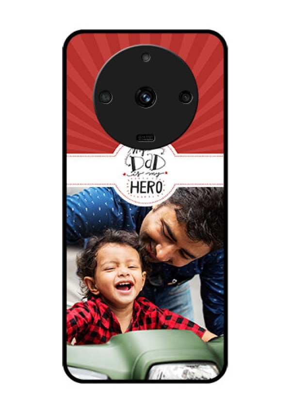 Realme Narzo 60 5G Photo Printing on Glass Case - My Dad Hero Design