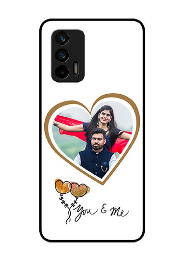 Realme X7 Max 5G Custom Glass Mobile Case - You & Me Design