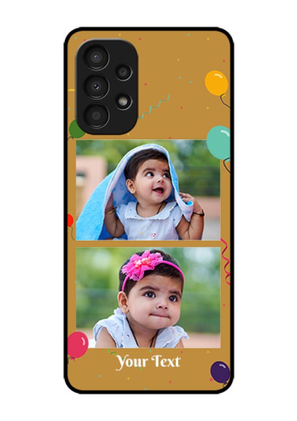 Galaxy A13 Personalized Glass Phone Case - Image Holder with Birthday Celebrations Design
