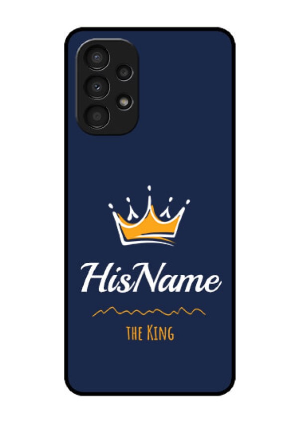 Galaxy A13 Glass Phone Case King with Name