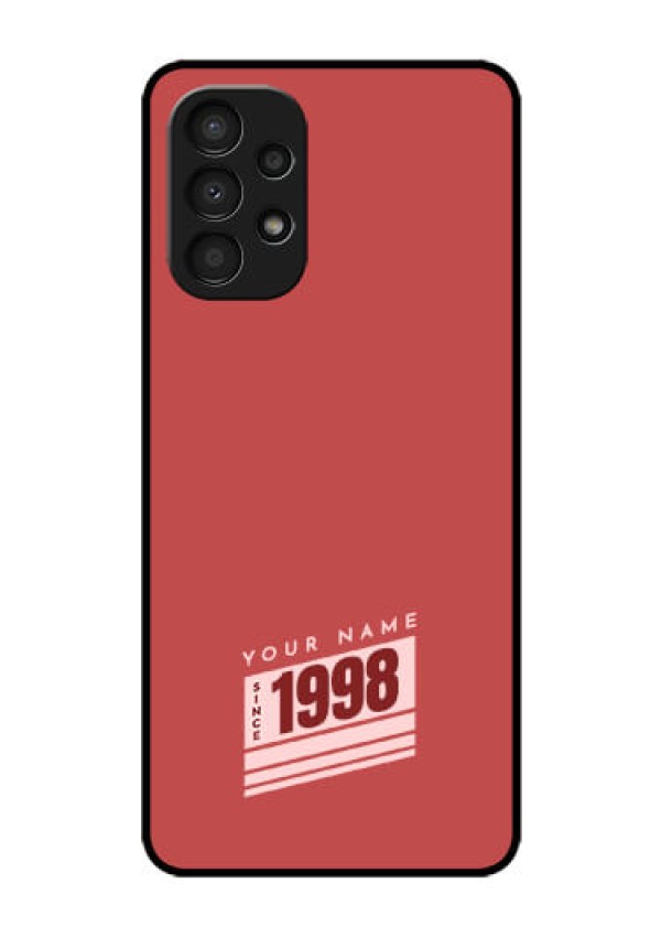 Galaxy A13 Custom Glass Phone Case - Red custom year of birth Design
