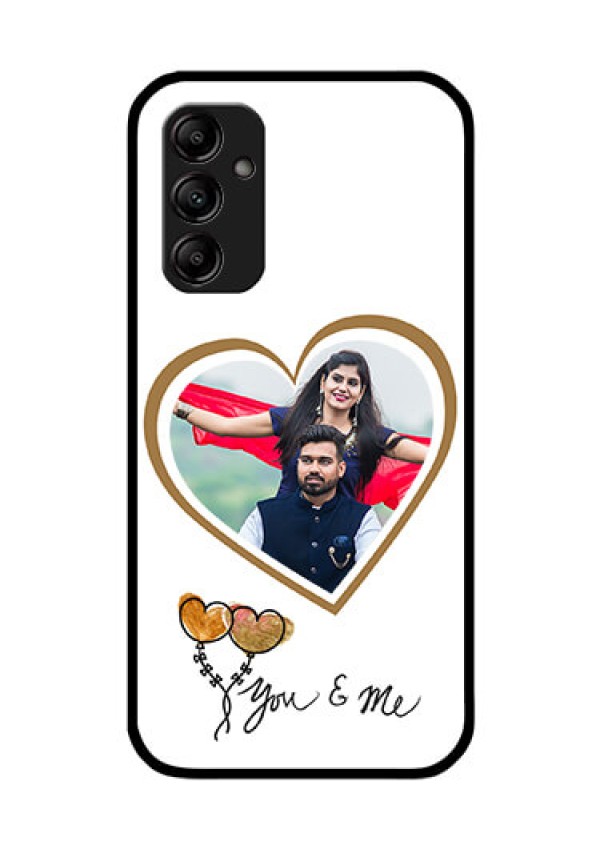 Galaxy A14 5G Custom Glass Mobile Case - You & Me Design