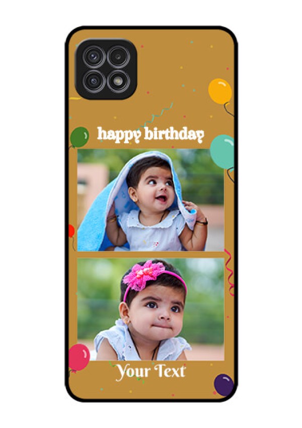 Galaxy A22 5G Personalized Glass Phone Case - Image Holder with Birthday Celebrations Design