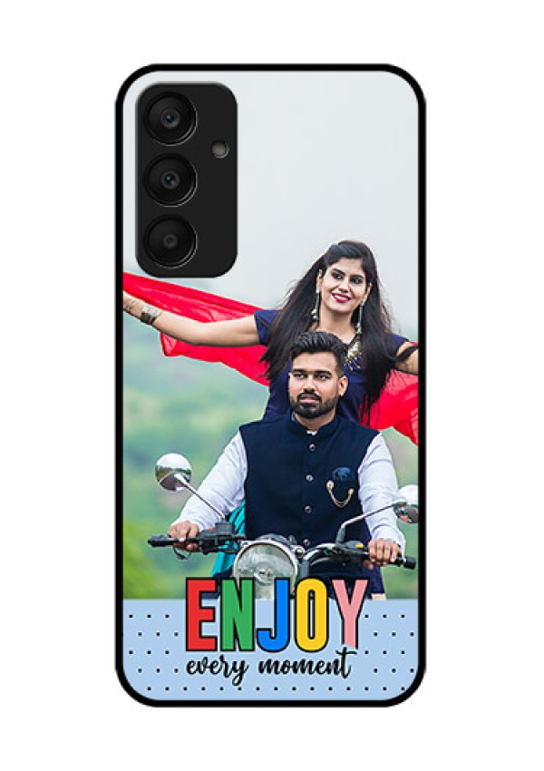 Samsung Galaxy A25 5G Custom Glass Phone Case - Enjoy Every Moment Design